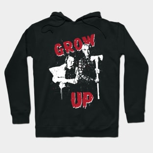 GROW UP Hoodie